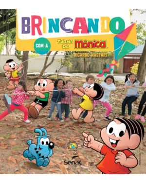 BRINCANDO COM A TURMA DA MÔNICA