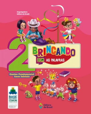 BRINCANDO COM AS PALAVRAS - 2º ANO - ENSINO FUNDAMENTAL I