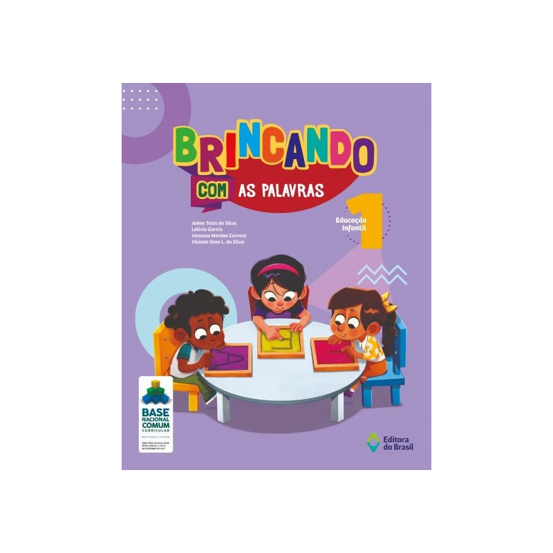 BRINCANDO COM AS PALAVRAS - EDUCAÇÃO INFANTIL - 1