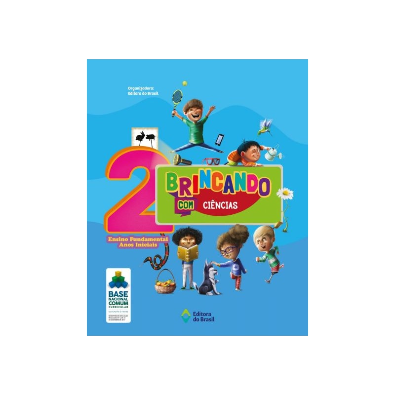 BRINCANDO COM CIÊNCIAS - 2º ANO - ENSINO FUNDAMENTAL I