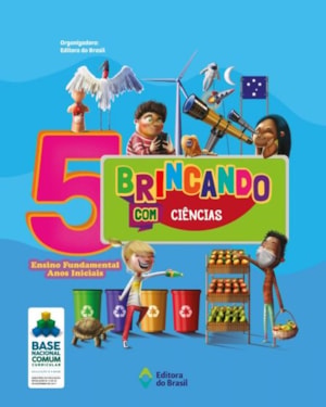 BRINCANDO COM CIÊNCIAS - 5º ANO - ENSINO FUNDAMENTAL I
