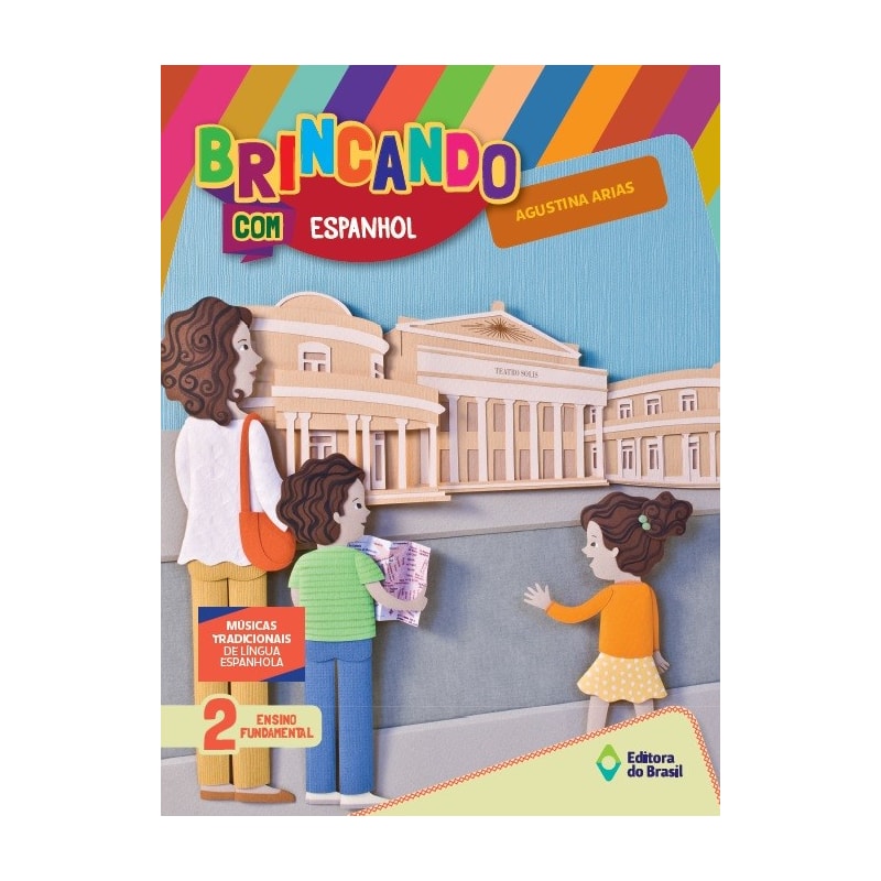 BRINCANDO COM ESPANHOL - 2º ANO - ENSINO FUNDAMENTAL I