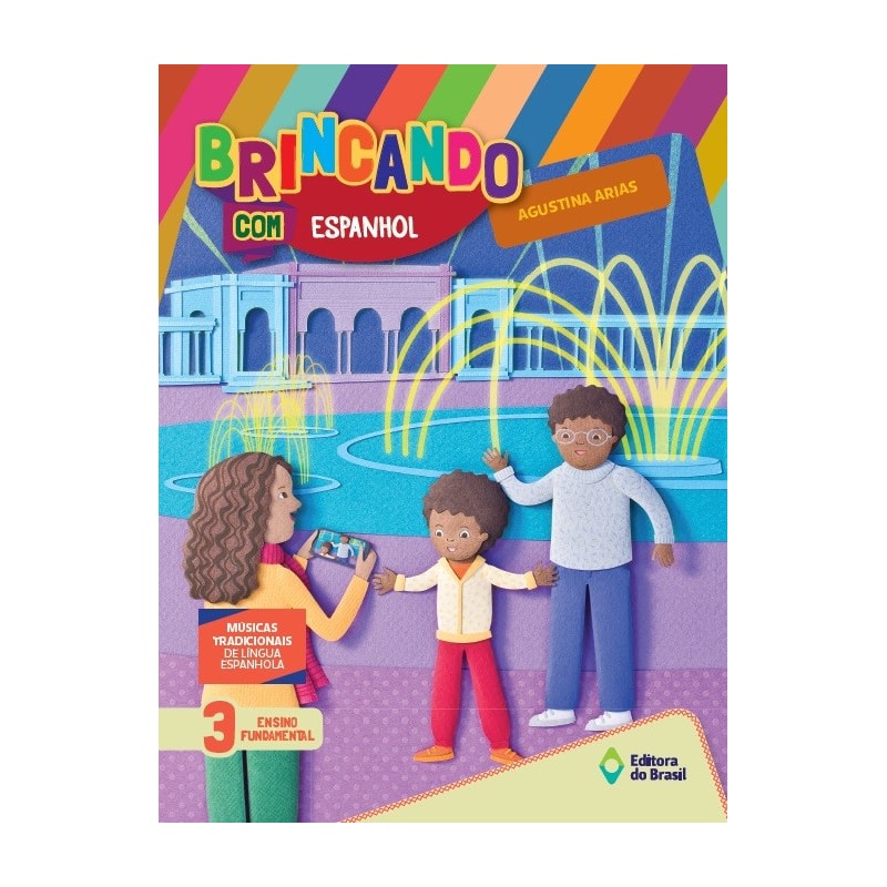 BRINCANDO COM ESPANHOL - 3º ANO - ENSINO FUNDAMENTAL I