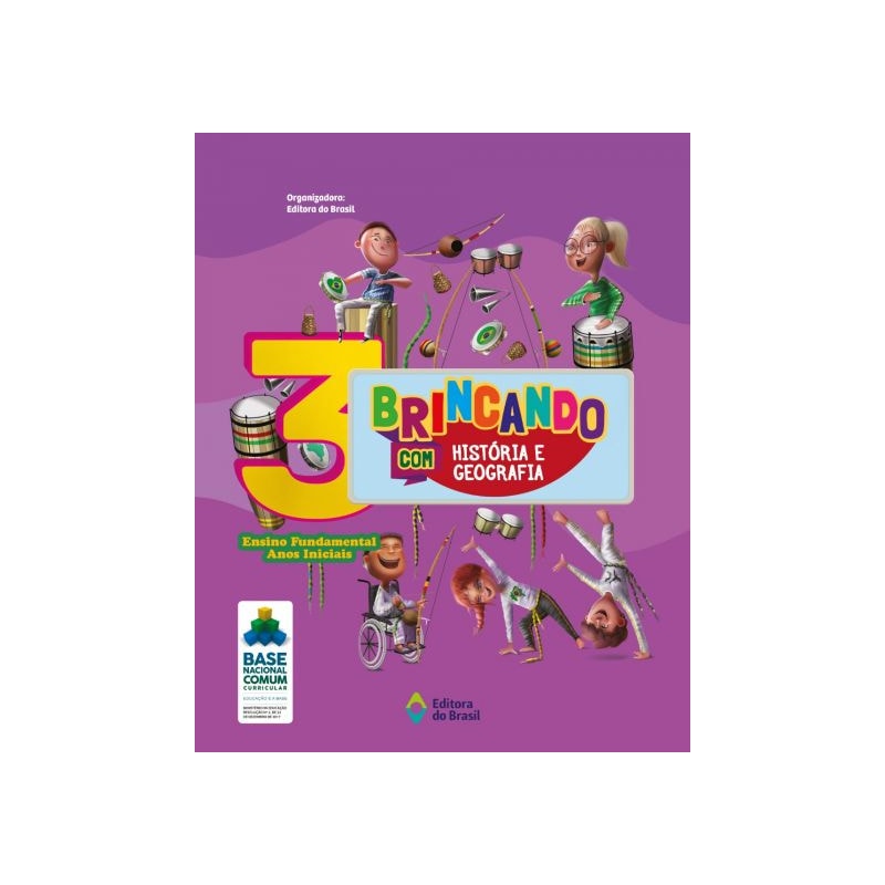 BRINCANDO COM HISTÓRIA E GEOGRAFIA - 3º ANO - ENSINO FUNDAMENTAL I