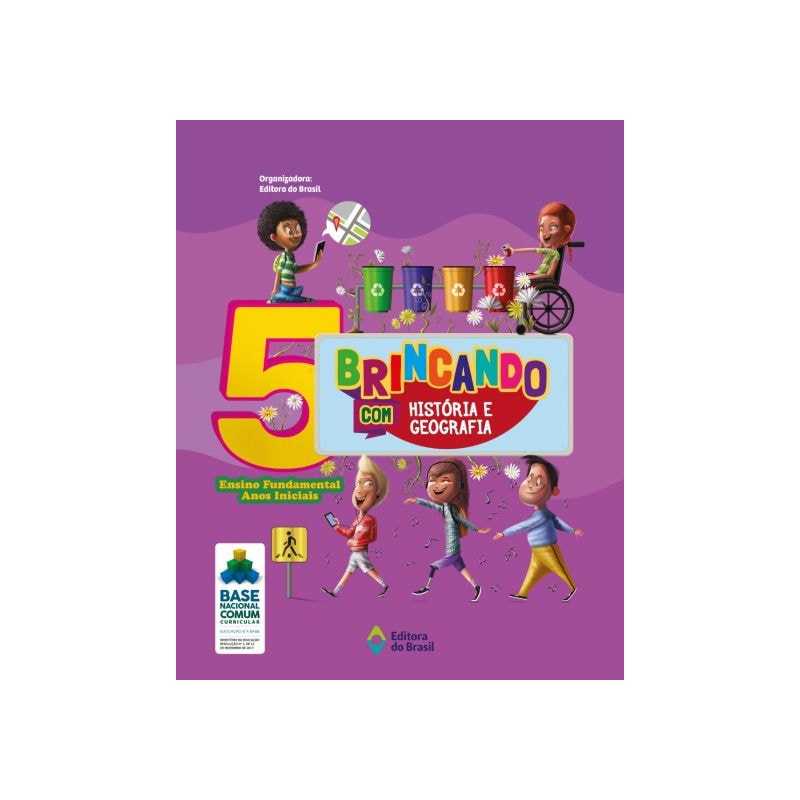 BRINCANDO COM HISTÓRIA E GEOGRAFIA - 5º ANO - ENSINO FUNDAMENTAL I