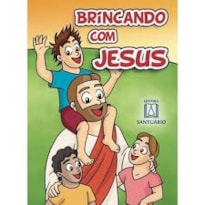 BRINCANDO COM JESUS - 18ª