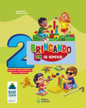 BRINCANDO COM OS NÚMEROS 2º ANO - ENSINO FUNDAMENTAL I