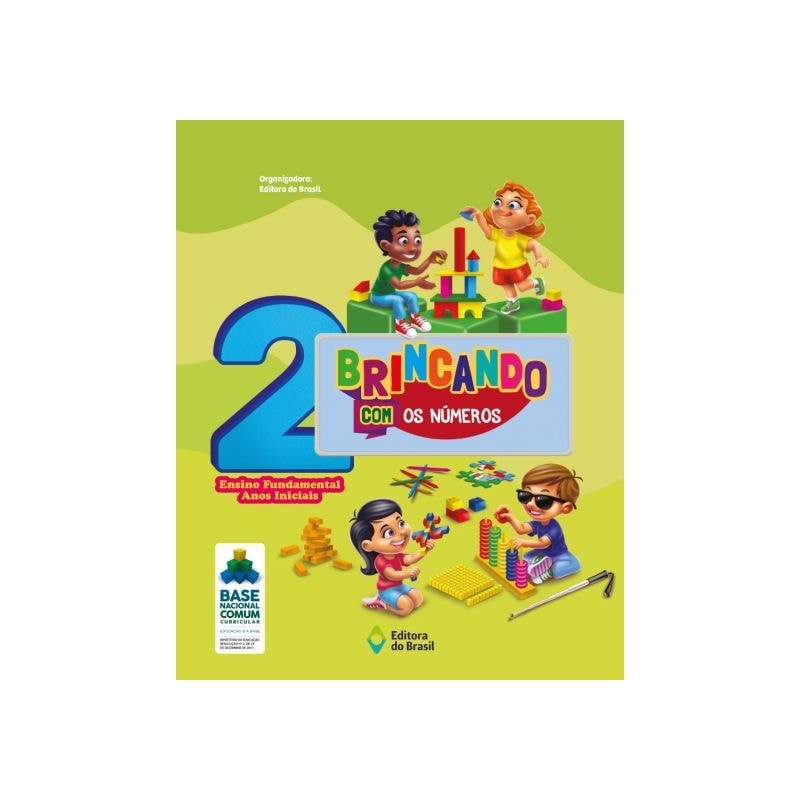 BRINCANDO COM OS NÚMEROS 2º ANO - ENSINO FUNDAMENTAL I
