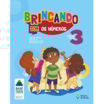 BRINCANDO COM OS NÚMEROS - EDUCAÇÃO INFANTIL - 3