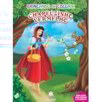 BRINCANDO DE COLORIR: CHAPEUZINHO VERMELHO