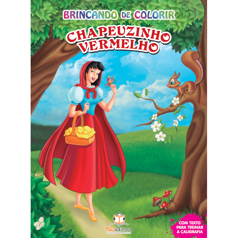 BRINCANDO DE COLORIR: CHAPEUZINHO VERMELHO