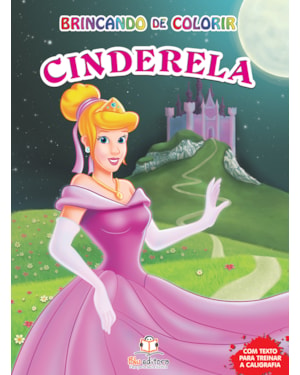 BRINCANDO DE COLORIR: CINDERELA