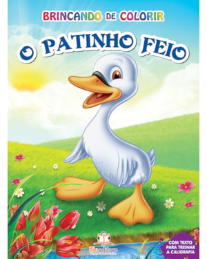 BRINCANDO DE COLORIR: O PATINHO FEIO