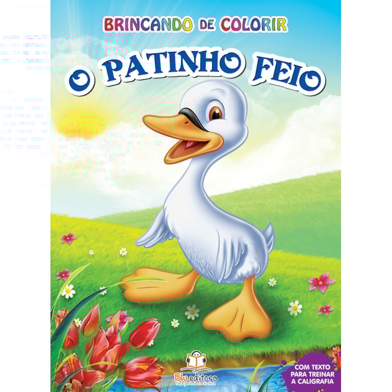 BRINCANDO DE COLORIR: O PATINHO FEIO