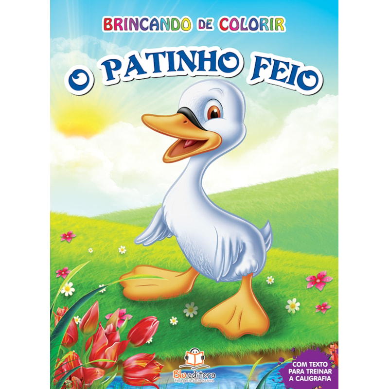 BRINCANDO DE COLORIR: O PATINHO FEIO