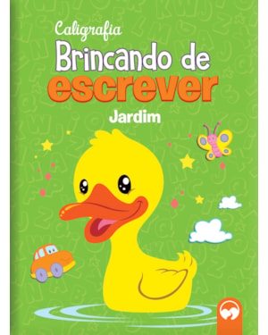 BRINCANDO DE ESCREVER - JARDIM: CALIGRAFIA
