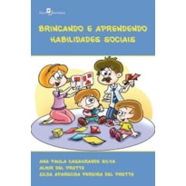 Brincando e aprendendo habilidades sociais