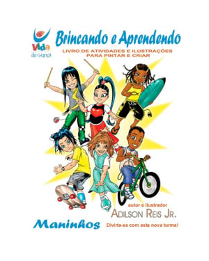 Brincando e aprendendo: livro de atividade e ilustrações para pintar e criar