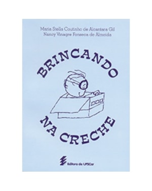 BRINCANDO NA CRECHE