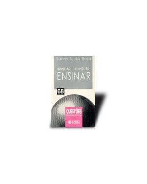 BRINCAR, CONHECER, ENSINAR - 3