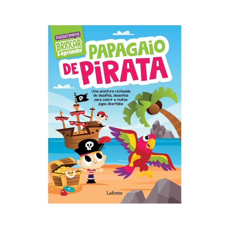 BRINCAR E APRENDER - PAPAGAIO DE PIRATA