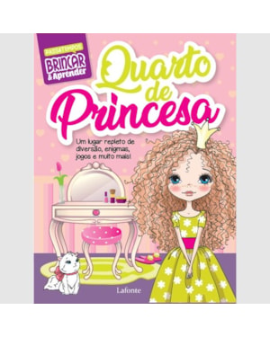 BRINCAR E APRENDER - QUARTO DE PRINCESA