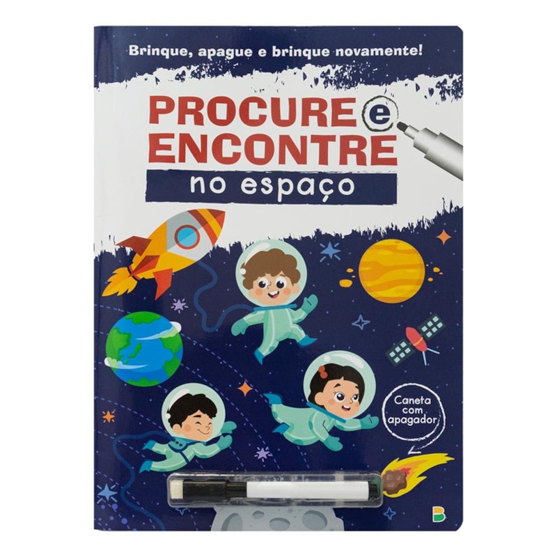 BRINQUE, APAGUE E BRINQUE NOVAMENTE! PROCURE E ENCONTRE: ESPAÇO