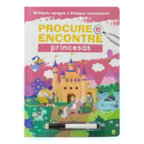 BRINQUE, APAGUE E BRINQUE NOVAMENTE! PROCURE E ENCONTRE: PRINCESA