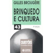 BRINQUEDO E CULTURA