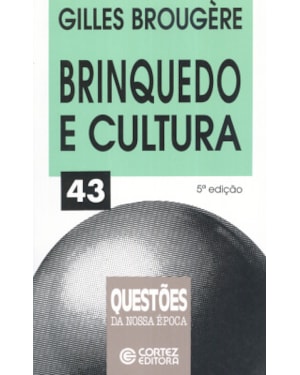 BRINQUEDO E CULTURA