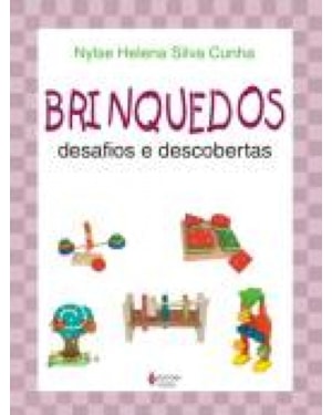 BRINQUEDOS, DESAFIOS E DESCOBERTAS