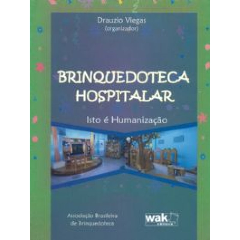 BRINQUEDOTECA HOSPITALAR