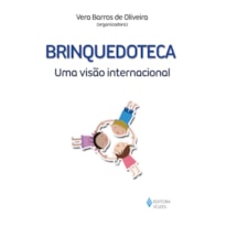 BRINQUEDOTECA: UMA VISÃO INTERNACIONAL
