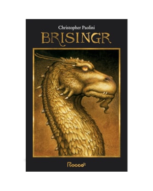 BRISINGR: OU, AS SETE PROMESSAS DE ERAGON MATADOR DE ESPECTROS E SAPHIRA BJARTSKULAR
