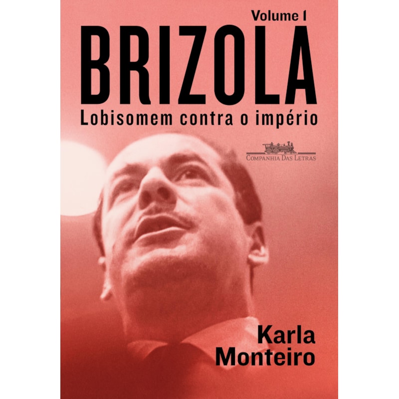 Brizola: Vol. 1: Lobisomem contra o império