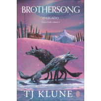 Brothersong: o legado
