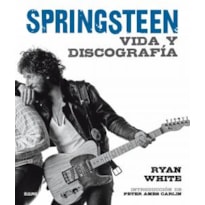 BRUCE SPRINGSTEEN - VIDA Y DISCOGRAFÍA