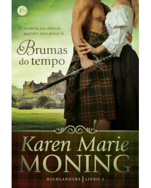 BRUMAS DO TEMPO (VOL. 1 HIGHLANDERS)