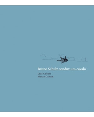 BRUNO SCHULZ CONDUZ UM CAVALO