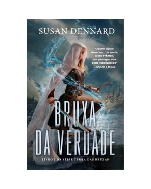 BRUXA DA VERDADE: LIVRO 1 DA SÉRIE TERRA DAS BRUXAS