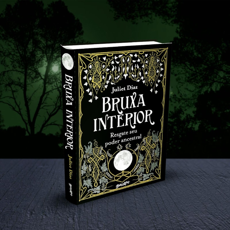 BRUXA INTERIOR: RESGATE SEU PODER ANCESTRAL