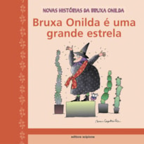 BRUXA ONILDA É UMA GRANDE ESTRELA