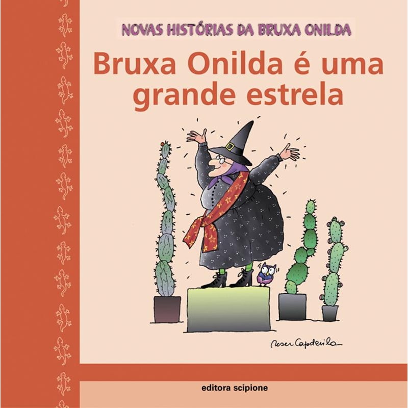 BRUXA ONILDA É UMA GRANDE ESTRELA