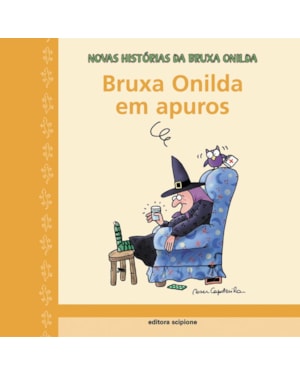BRUXA ONILDA EM APUROS