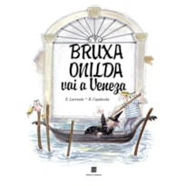 BRUXA ONILDA VAI A VENEZA