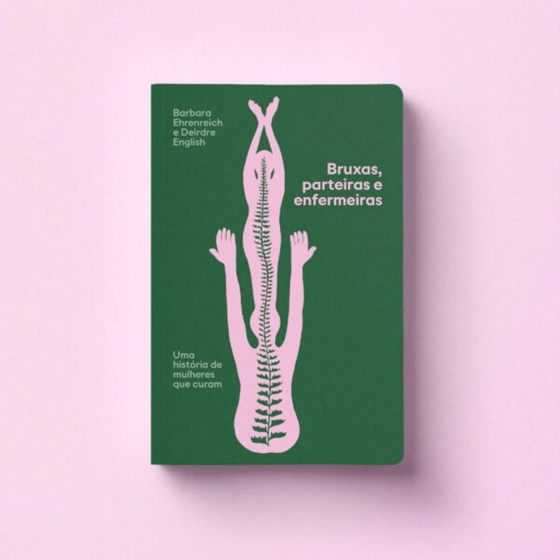 BRUXAS, PARTEIRAS E ENFERMARIAS