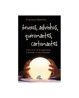 BRUXOS ADIVINHOS QUIROMANTES CARTOMANTES - COMO LIVRAR SE DA
