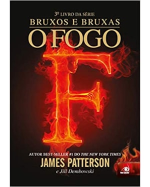 BRUXOS E BRUXAS - O FOGO - 1ª