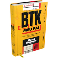 BTK: MEU PAI