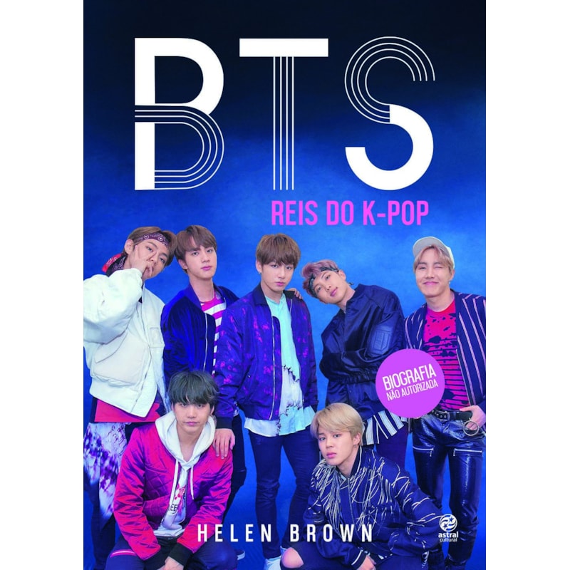 BTS - Reis do K-Pop